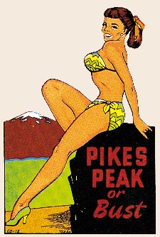 Pikes Peak Or Bust girl