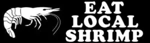 Eat Local Shrimp