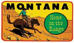 Montana - Home on the Range