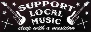Support Local Music- Sleep