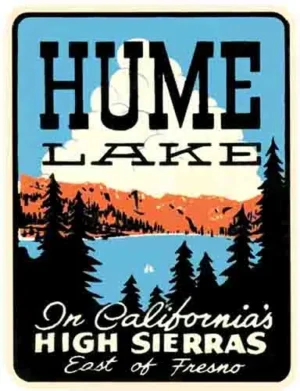 Hume Lake CA Fresno
