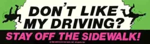 Stay Off The Sidewalk