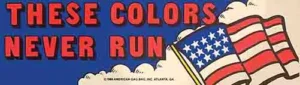 These Colors Don't Run